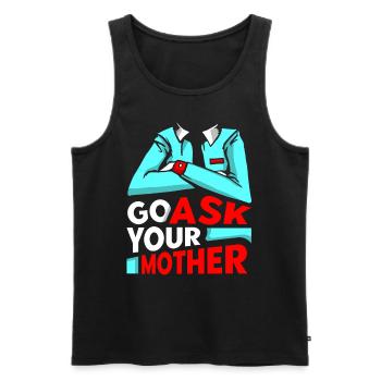 Allez demander à votre maman papa papa papa vos paroles - Débardeur bio Premium Homme - noir - Devant - Michal (187cm)