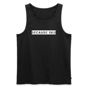 Ski - because Ski - Männer Premium Bio Tank Top - Schwarz - Vorne - Michal (187cm)