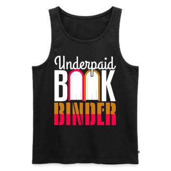 Underpaid Bookbinder - Men's Premium Organic Tank Top - black - Front - AI Model Male 178 light (178cm)
