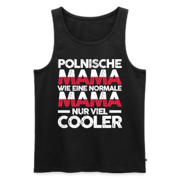 Polin Polenische Mama Polen Mutter Polska - Männer Premium Bio Tank Top - Schwarz - Vorne - Michal (187cm)