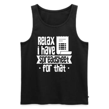 Relax Have a Spreadsheet Table - Men's Premium Organic Tank Top - black - Front - AI Model Male 178 light (178cm)