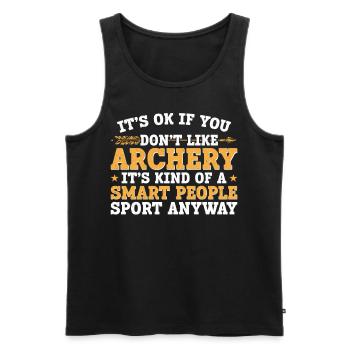 Archery Bow Archer It's Ok If You - Männer Premium Bio Tank Top - Schwarz - Vorne - Michal (187cm)