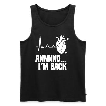 And I'm back there heart attack heart attack - Men's Premium Organic Tank Top - black - Front - AI Model Male 178 light (178cm)
