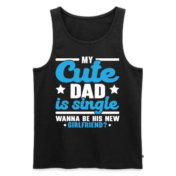 My sweet dad is single Wants his new joy - Men's Premium Organic Tank Top - black - Front - AI Model Male 178 light (178cm)