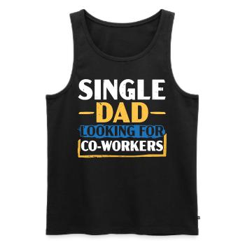 Single Dad is looking for work colleagues Best Daddy all - Men's Premium Organic Tank Top - black - Front - AI Model Male 178 light (178cm)