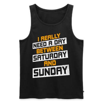 Vintage I Really A Day Between Saturday And Sunday - Männer Premium Bio Tank Top - Schwarz - Vorne - AI Model Male 178 light (178cm)