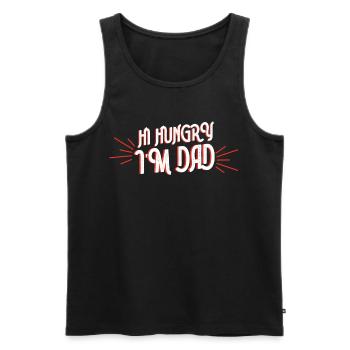 Hi Hungry I Am Papa Daddy Father Day Father - Men's Premium Organic Tank Top - black - Front - Michal (187cm)