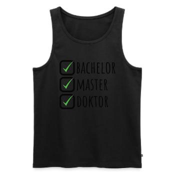 Doktortitel Promotion Doktorand Spruch - Männer Premium Bio Tank Top - Schwarz - Vorne - Michal (187cm)