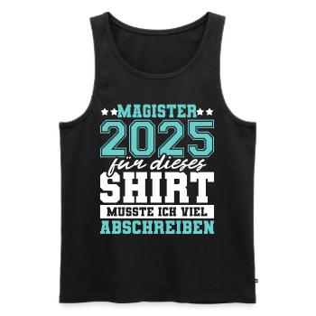 Magister 2025 Spruch Magisterabschluss - Männer Premium Bio Tank Top - Schwarz - Vorne - Michal (187cm)