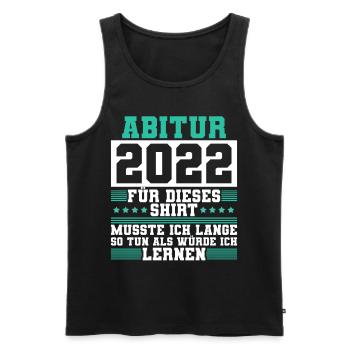 Abitur 2022 Abiturientin Geschenk Abiturient - Männer Premium Bio Tank Top - Schwarz - Vorne - Michal (187cm)