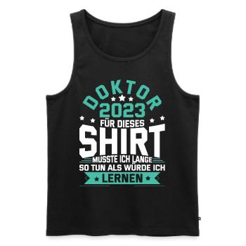 Doktor 2023 Doktorand Promotion Dissertation - Männer Premium Bio Tank Top - Schwarz - Vorne - Michal (187cm)
