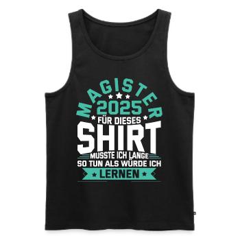Magister 2025 Spruch Magisterabschluss - Männer Premium Bio Tank Top - Schwarz - Vorne - Michal (187cm)
