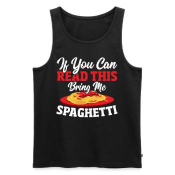 If You Can Read This Bring Me Spaghetti - Men's Premium Organic Tank Top - black - Front - Michal (187cm)
