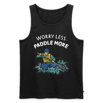 Worry less Paddle more Canoeing Canoeing White water - Men's Premium Organic Tank Top - black - Front - Michal (187cm)