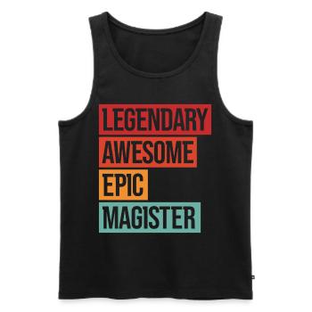 Legendary Awesome Epic Master - Männer Premium Bio Tank Top - Schwarz - Vorne - Michal (187cm)