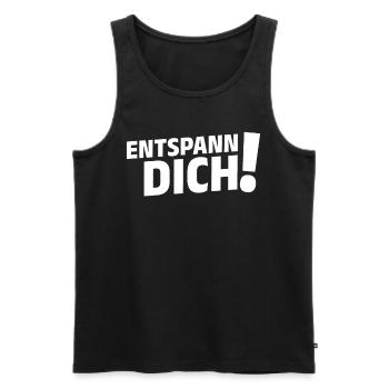 Entspann Dich! Büro Kollege Spaß Lustige Sprüche - Männer Premium Bio Tank Top - Schwarz - Vorne - Michal (187cm)