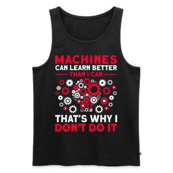 Machines Can Learn Better - Männer Premium Bio Tank Top - Schwarz - Vorne - Michal (187cm)