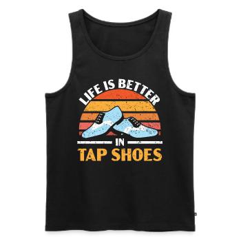 Life is better in tap shoes Tap dance Ste - Men's Premium Organic Tank Top - black - Front - Michal (187cm)