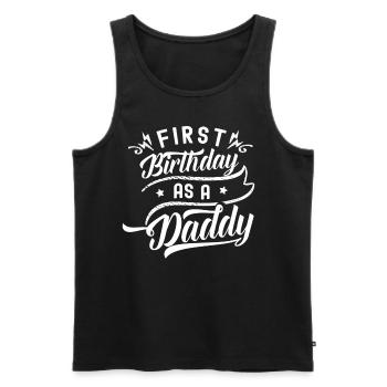 Erster Geburtstag Als Papi Papa Vater Party - Männer Premium Bio Tank Top - Schwarz - Vorne - Michal (187cm)