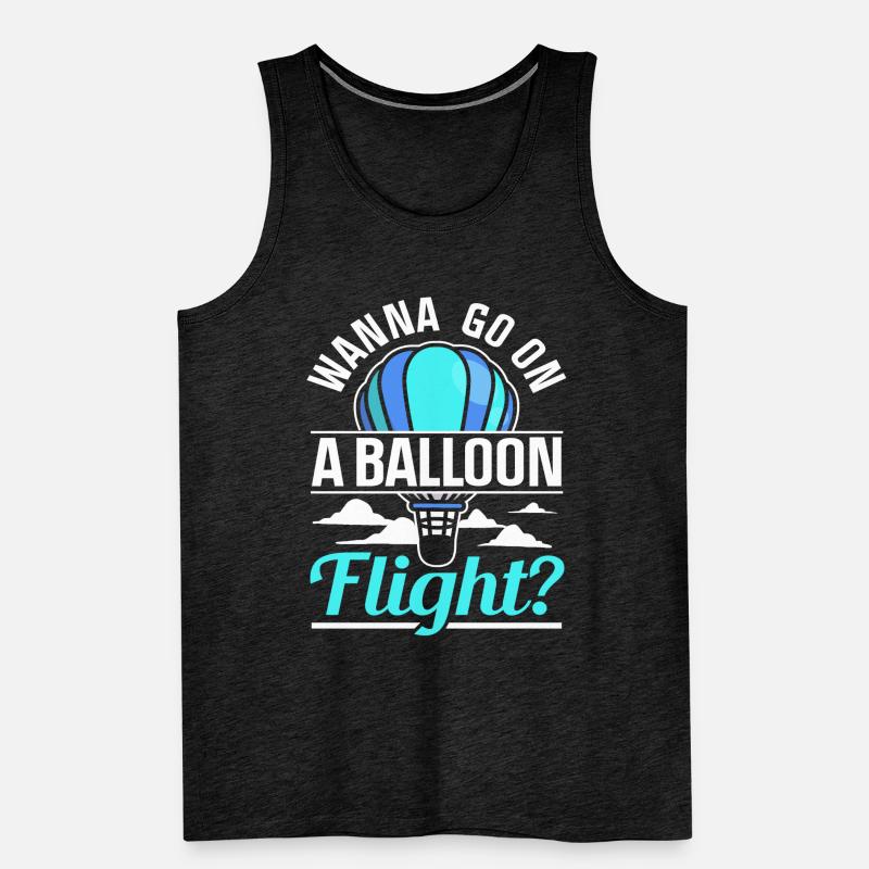 Willst Du Eine Ballonfahrt Machen? Ballonfahrer Männer Premium Bio Tank Top