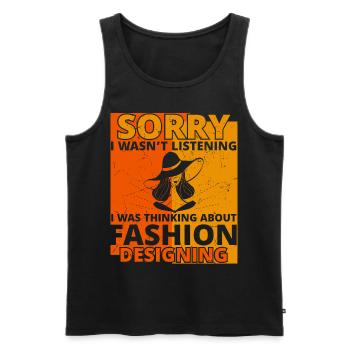 I Wasnt Listening Designing - Men's Premium Organic Tank Top - black - Front - Michal (187cm)