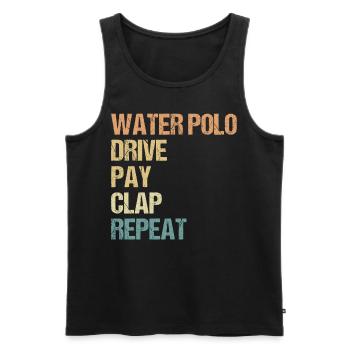 Watersport - Water Polo Drive Pay Clap Repeat - Männer Premium Bio Tank Top - Schwarz - Vorne - AI Model Male 178 light (178cm)