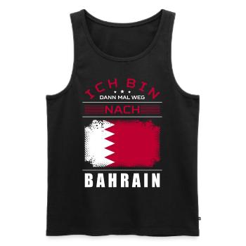Ich Bin Dann Mal Weg Nach Bahrain Fahne Urlaub - Männer Premium Bio Tank Top - Schwarz - Vorne - Michal (187cm)