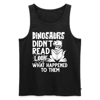 Dinosaur Book Read Dino Read Funny Readers - Men's Premium Organic Tank Top - black - Front - AI Model Male 178 light (178cm)