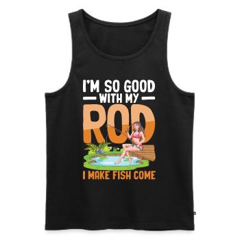 I'm So Good With My Rod I Make Fish Come - Männer Premium Bio Tank Top - Schwarz - Vorne - AI Model Male 178 light (178cm)