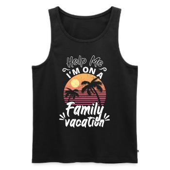 Me I'm On A Family Vacation Sarcasm - Men's Premium Organic Tank Top - black - Front - Michal (187cm)