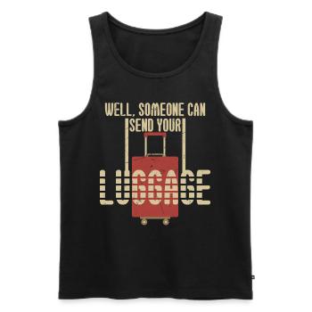 Can Send Your Luggage - Men's Premium Organic Tank Top - black - Front - Michal (187cm)