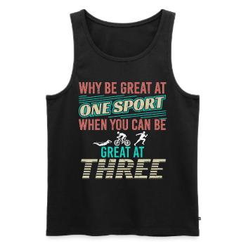 Be Great At One Sport Triathlon - Men's Premium Organic Tank Top - black - Front - Michal (187cm)
