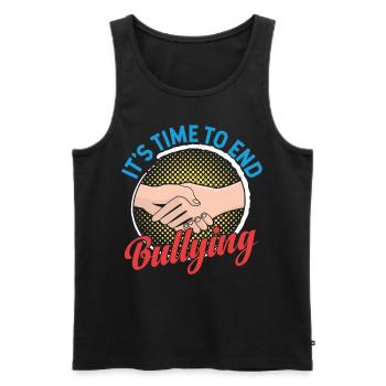 Es Ist An Der Zeit Dem Mobbing Ein Ende Zu Setzen - Männer Premium Bio Tank Top - Schwarz - Vorne - AI Model Male 178 light (178cm)