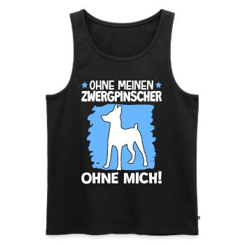 Ohne Zwergpinscher ohne mich Pinscher - Männer Premium Bio Tank Top - Schwarz - Vorne - Michal (187cm)