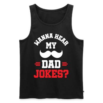 Dad Joke Papa Joke Jokes Father - Men's Premium Organic Tank Top - black - Front - AI Model Male 178 light (178cm)