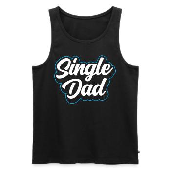 Single Father Daddy Single Parent Dad - Men's Premium Organic Tank Top - black - Front - AI Model Male 178 light (178cm)