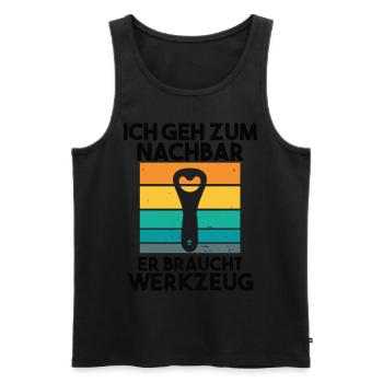 Ich geh zum Nachbarn er braucht Werkzeug - Männer Premium Bio Tank Top - Schwarz - Vorne - Michal (187cm)