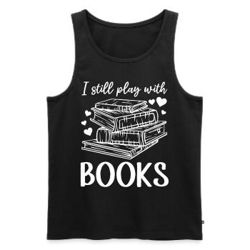 Book Lover Book Reading Bookworm - I Still Play - Männer Premium Bio Tank Top - Schwarz - Vorne - Michal (187cm)
