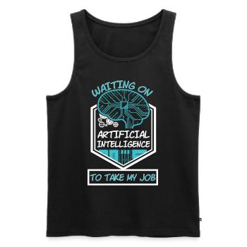Waiting On Artificial Intelligence Take Job - Men's Premium Organic Tank Top - black - Front - AI Model Male 178 light (178cm)