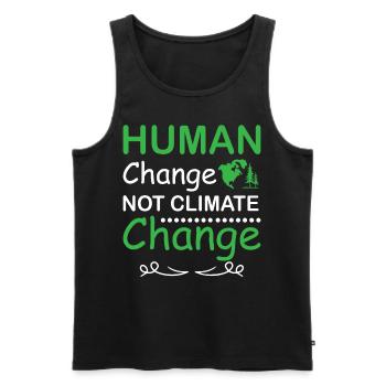 Human Change Not Climate Change Earth day - Männer Premium Bio Tank Top - Schwarz - Vorne - AI Model Male 178 light (178cm)