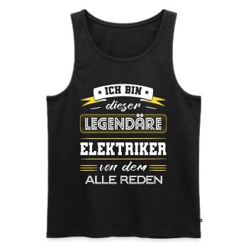 Ich Bin Dieser Legendäre Elektriker Geschenk - Männer Premium Bio Tank Top - Schwarz - Vorne - Michal (187cm)