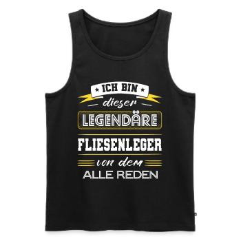 Ich Bin Dieser Legendäre Fliesenleger Geschenk - Männer Premium Bio Tank Top - Schwarz - Vorne - Michal (187cm)