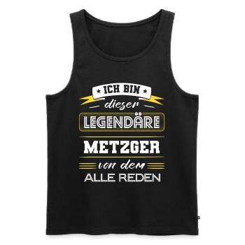 Ich Bin Dieser Legendäre Metzger Geschenk - Männer Premium Bio Tank Top - Schwarz - Vorne - Michal (187cm)