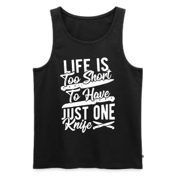 Life Is Too Short To Have Just One Knife Knife - Männer Premium Bio Tank Top - Schwarz - Vorne - Michal (187cm)