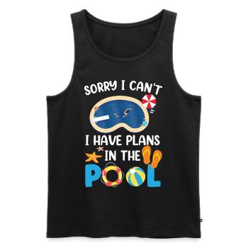 I can't I have plans for the pool sorry - Men's Premium Organic Tank Top - black - Front - Michal (187cm)