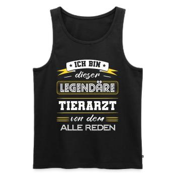 Ich Bin Dieser Legendäre Tierarzt Geschenk - Männer Premium Bio Tank Top - Schwarz - Vorne - Michal (187cm)