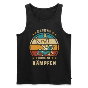 Ringer I Der Tut Nix Der Will Nur Kämpfen - Männer Premium Bio Tank Top - Schwarz - Vorne - Michal (187cm)