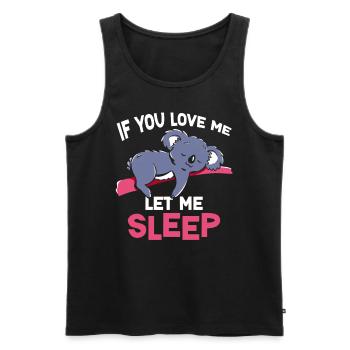 Si tu m’aimes, laisse-moi dormir animal Koala - Débardeur bio Premium Homme - noir - Devant - Michal (187cm)