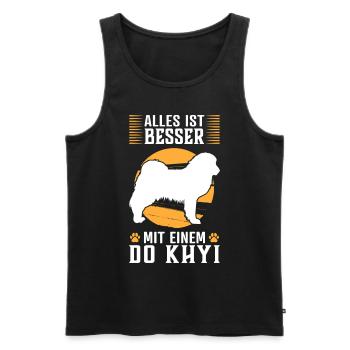 Alles ist besser mit einem Do Khyi Tibetdogge - Männer Premium Bio Tank Top - Schwarz - Vorne - Michal (187cm)