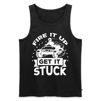 Fire It Up Get it Stuck - Men's Premium Organic Tank Top - black - Front - Michal (187cm)